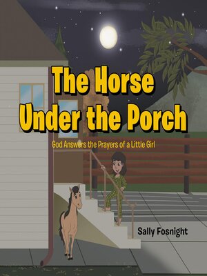cover image of The Horse Under the Porch